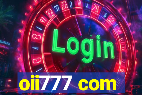 oii777 com